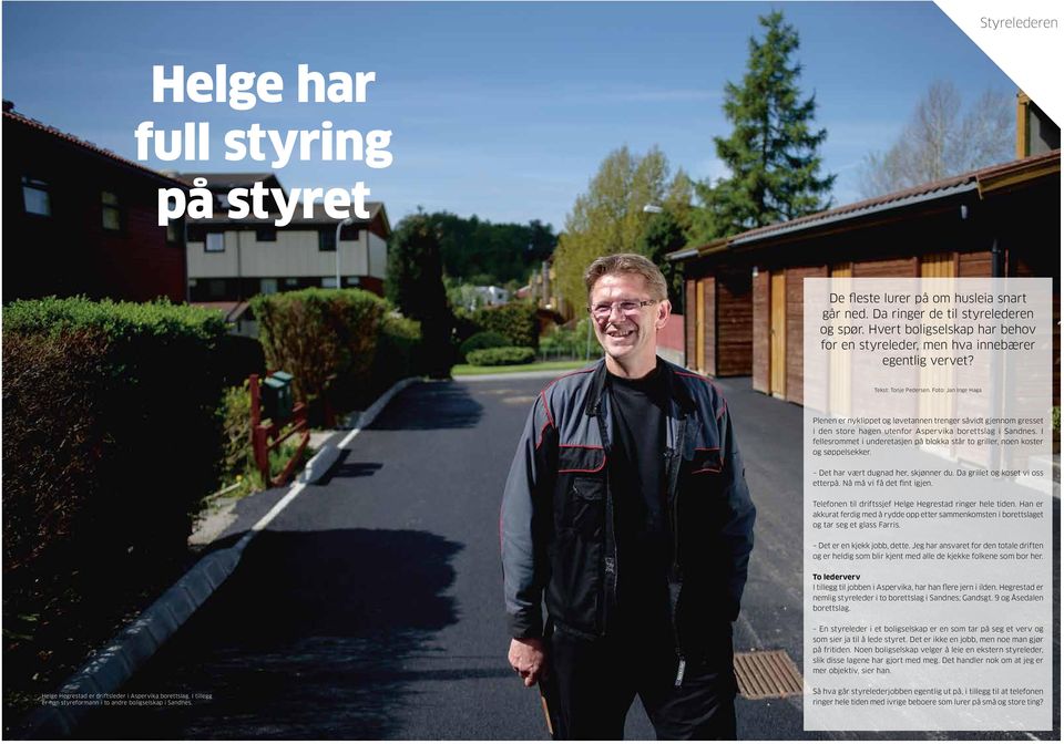 Foto: Jan Inge Haga Plenen er nyklippet og løvetannen trenger såvidt gjennom gresset i den store hagen utenfor Aspervika borettslag i Sandnes.