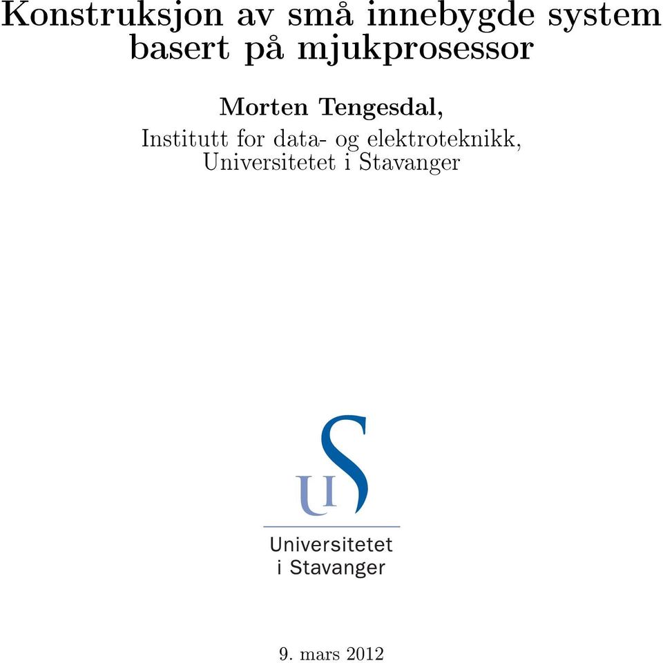 Tengesdal, Institutt for data- og