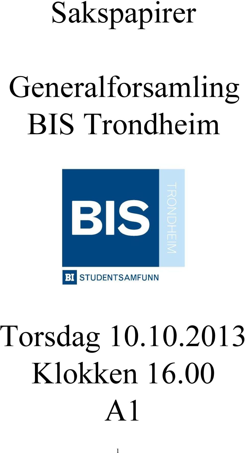 BIS Trondheim