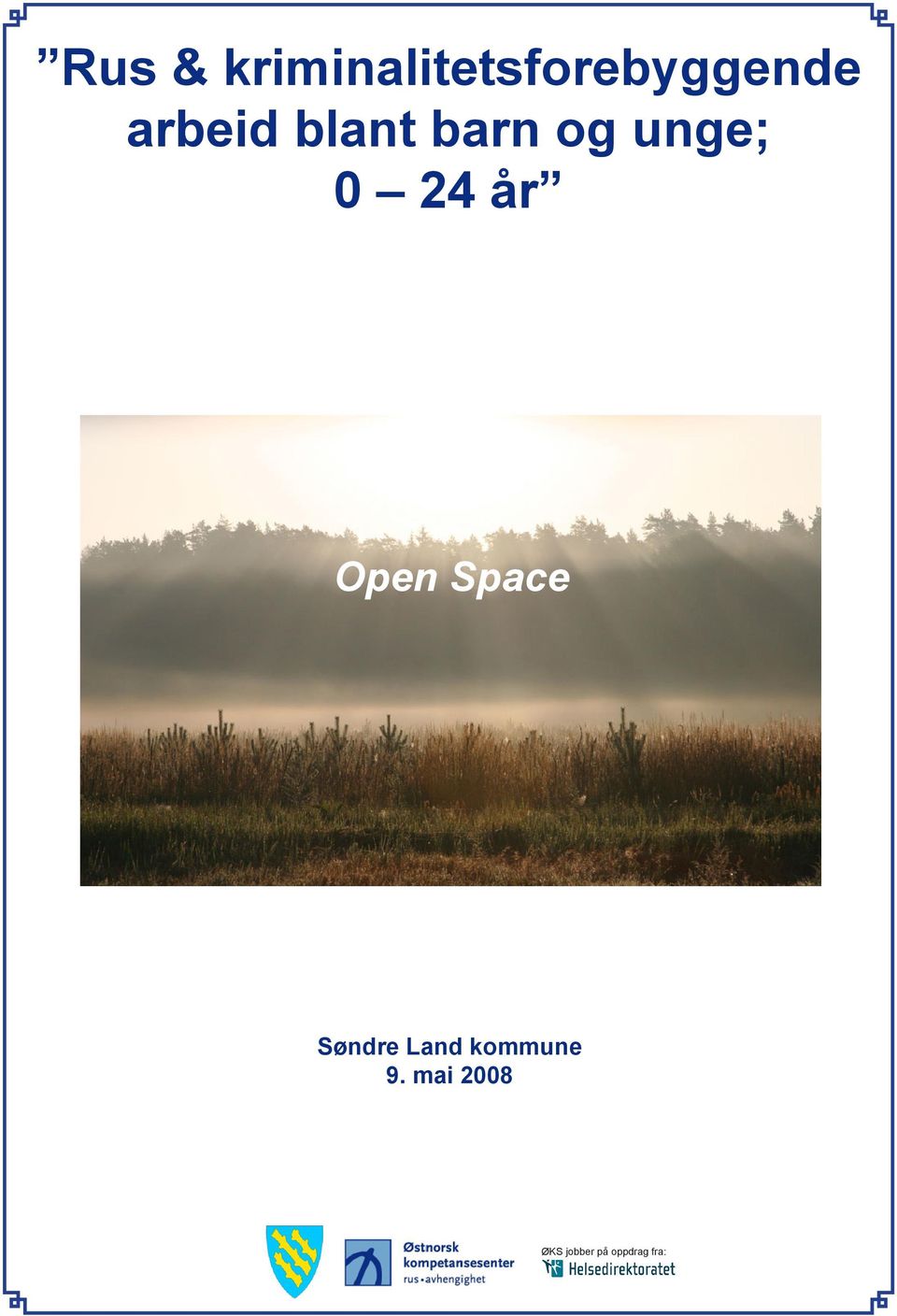 år Open Space Søndre Land kommune