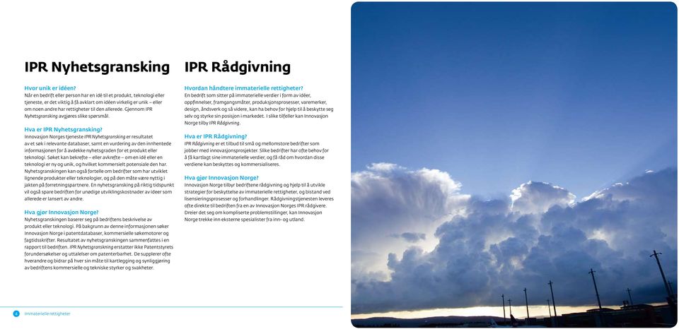 Gjennom IPR Nyhetsgransking avgjøres slike spørsmål. Hva er IPR Nyhetsgransking?