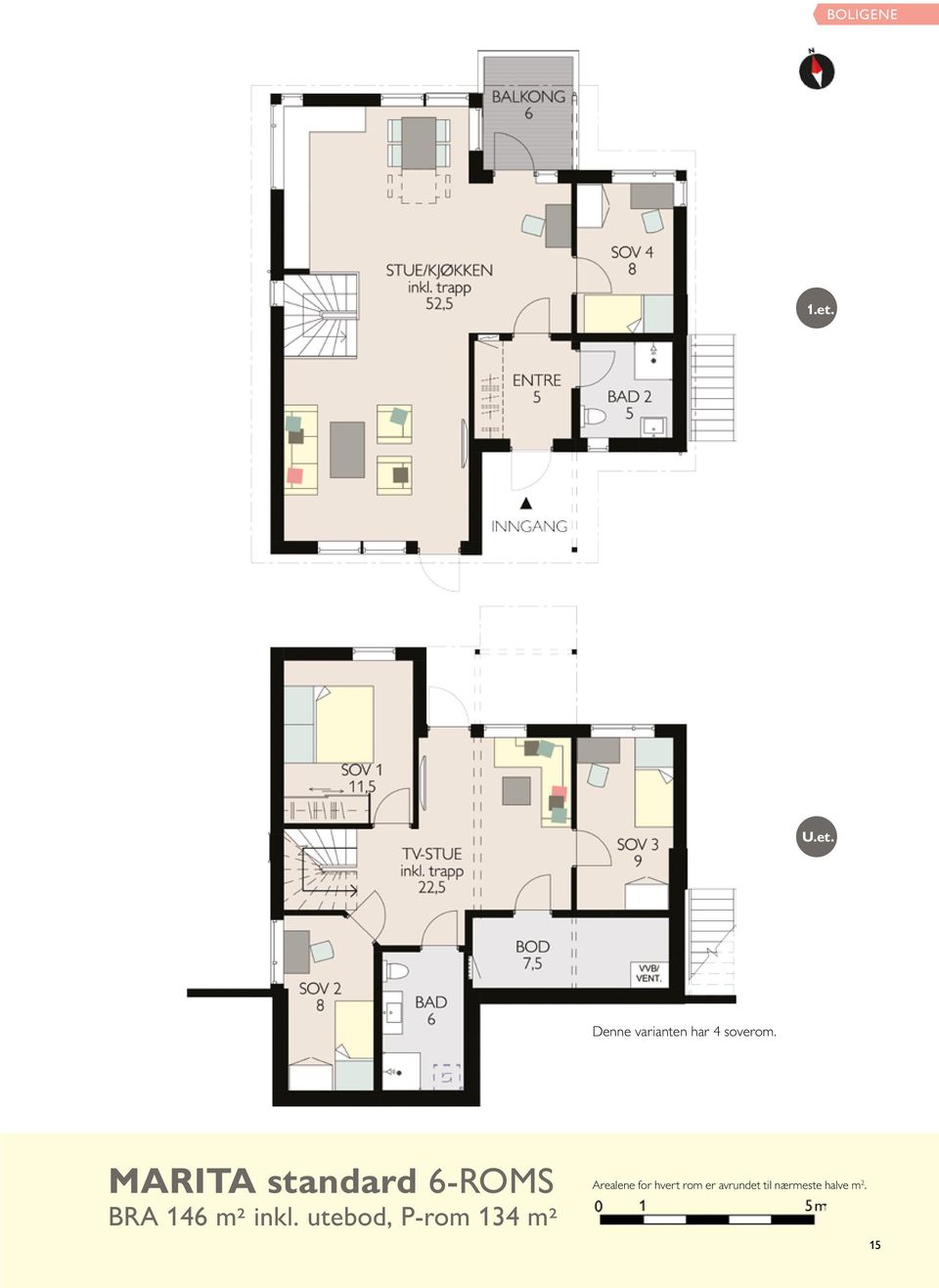 MARITA standard 6-ROMS BRA 146 m² inkl.