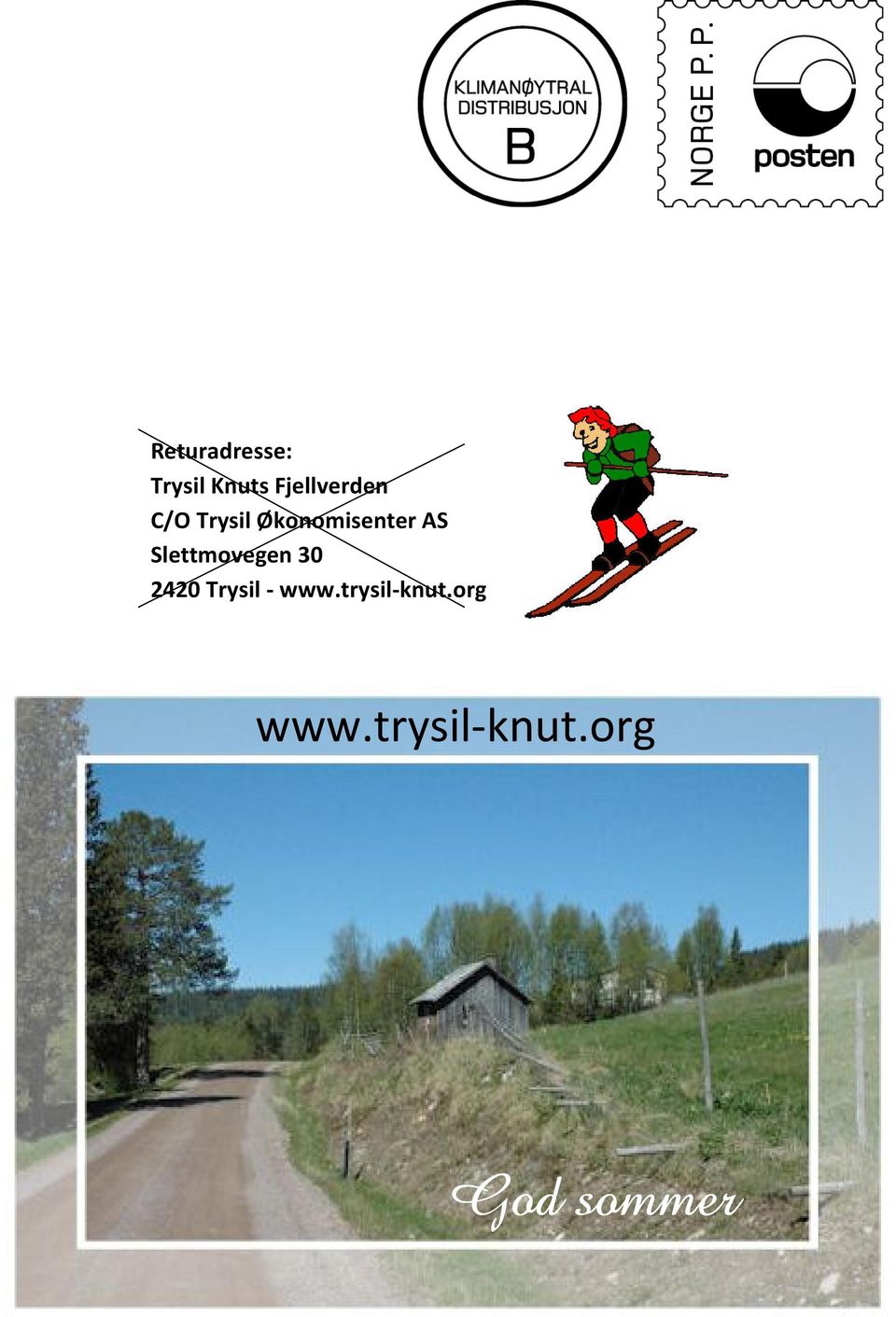 AS Slettmovegen 30 2420 Trysil - www.