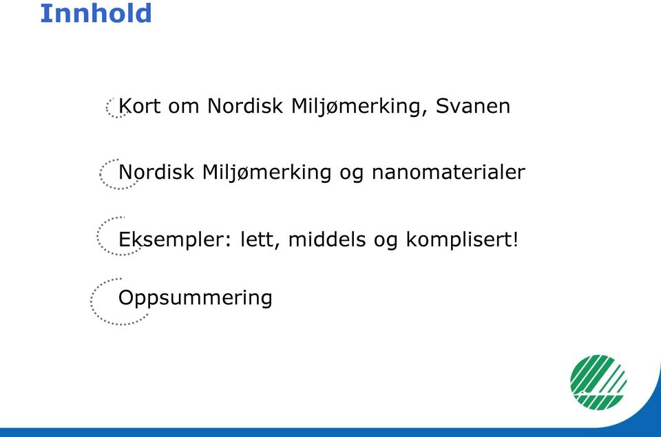 Miljømerking og nanomaterialer