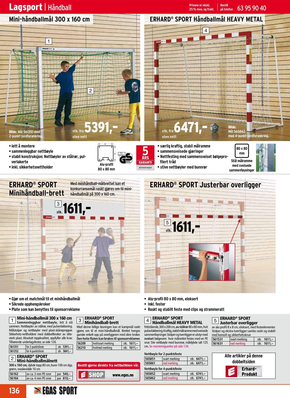 sikkerhetsnettholder Alu-profil 0 x 0 mm ÅRS GaRanti på konstruksjon særlig kraftig, stabil målramme sammensveisede gjæringer Nettfesting med sammensveiset bølgeprofilert tråd stive nettbøyler med