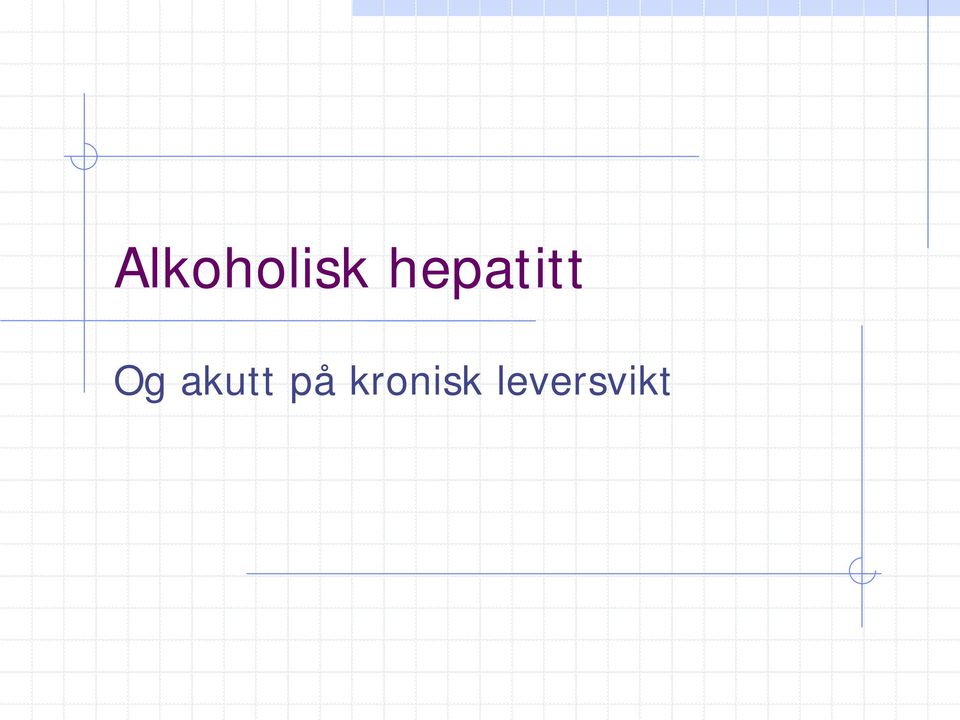 akutt på