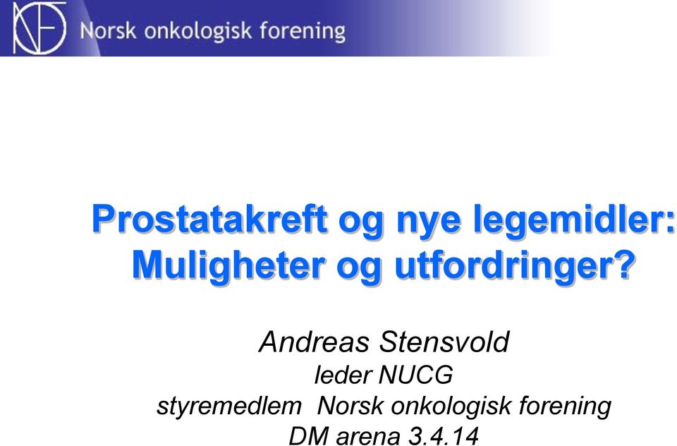 Andreas Stensvold leder NUCG