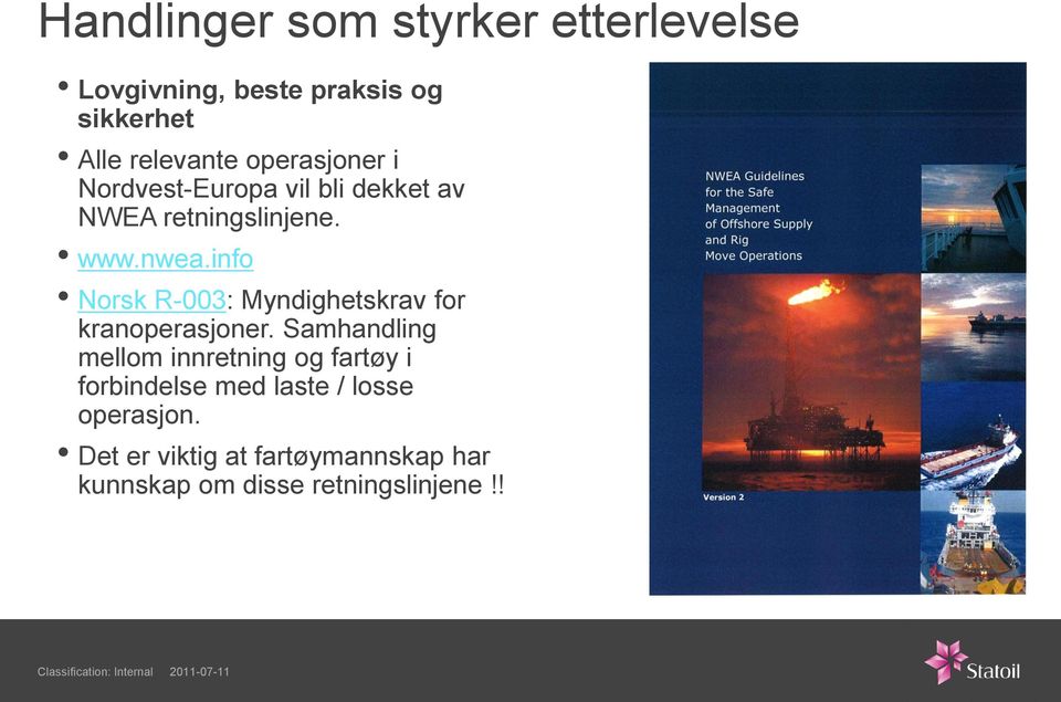 info Norsk R-003: Myndighetskrav for kranoperasjoner.