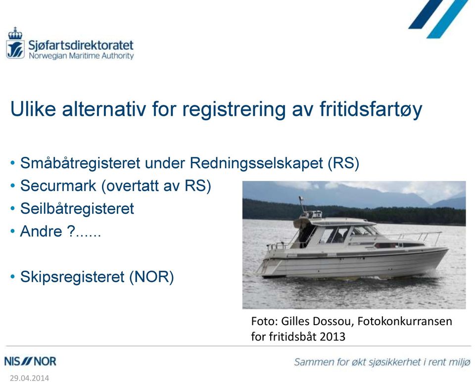 (overtatt av RS) Seilbåtregisteret Andre?