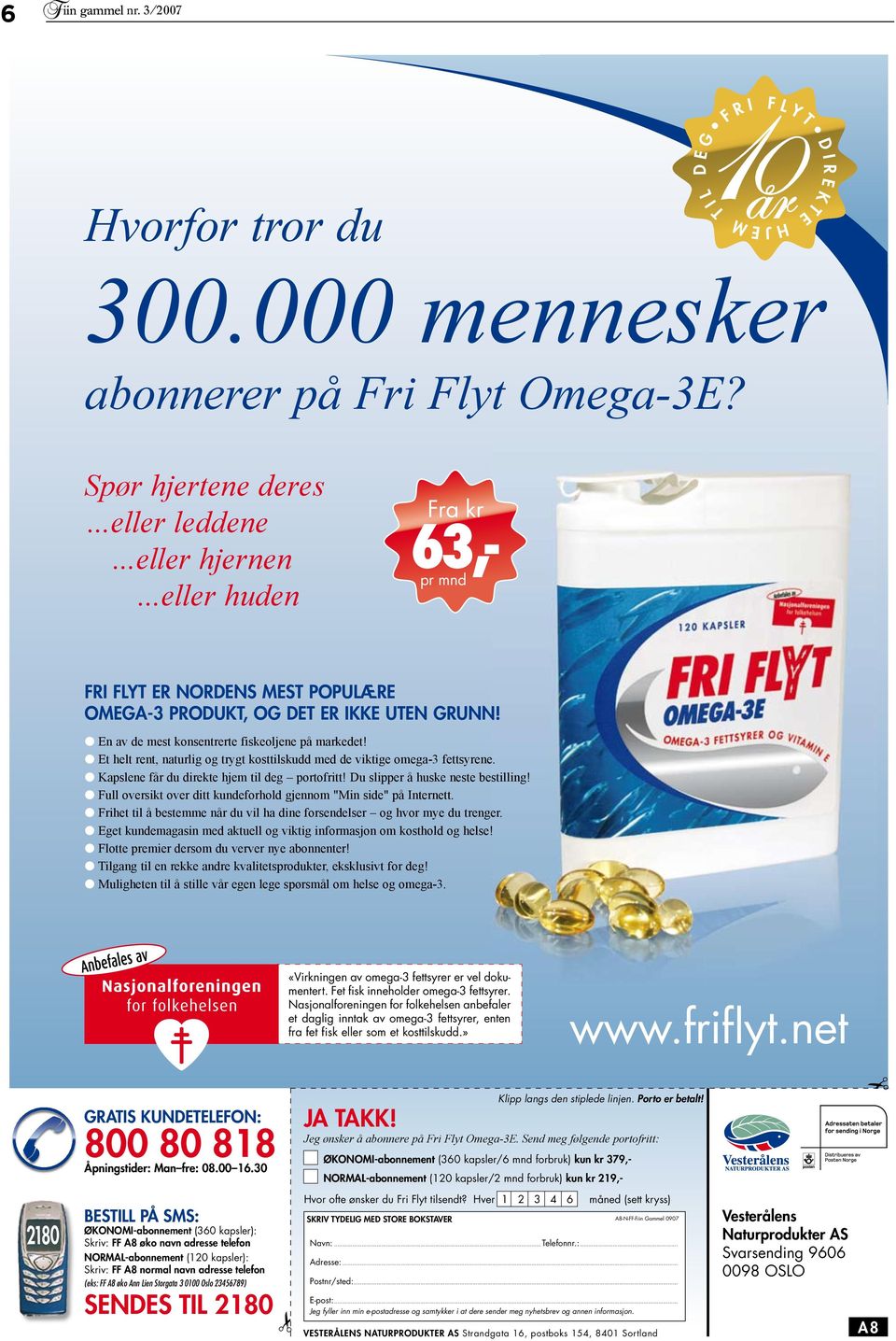 En av de mest konsentrerte fiskeoljene på markedet! Et helt rent, naturlig og trygt kosttilskudd med de viktige omega-3 fettsyrene. Kapslene får du direkte hjem til deg portofritt!