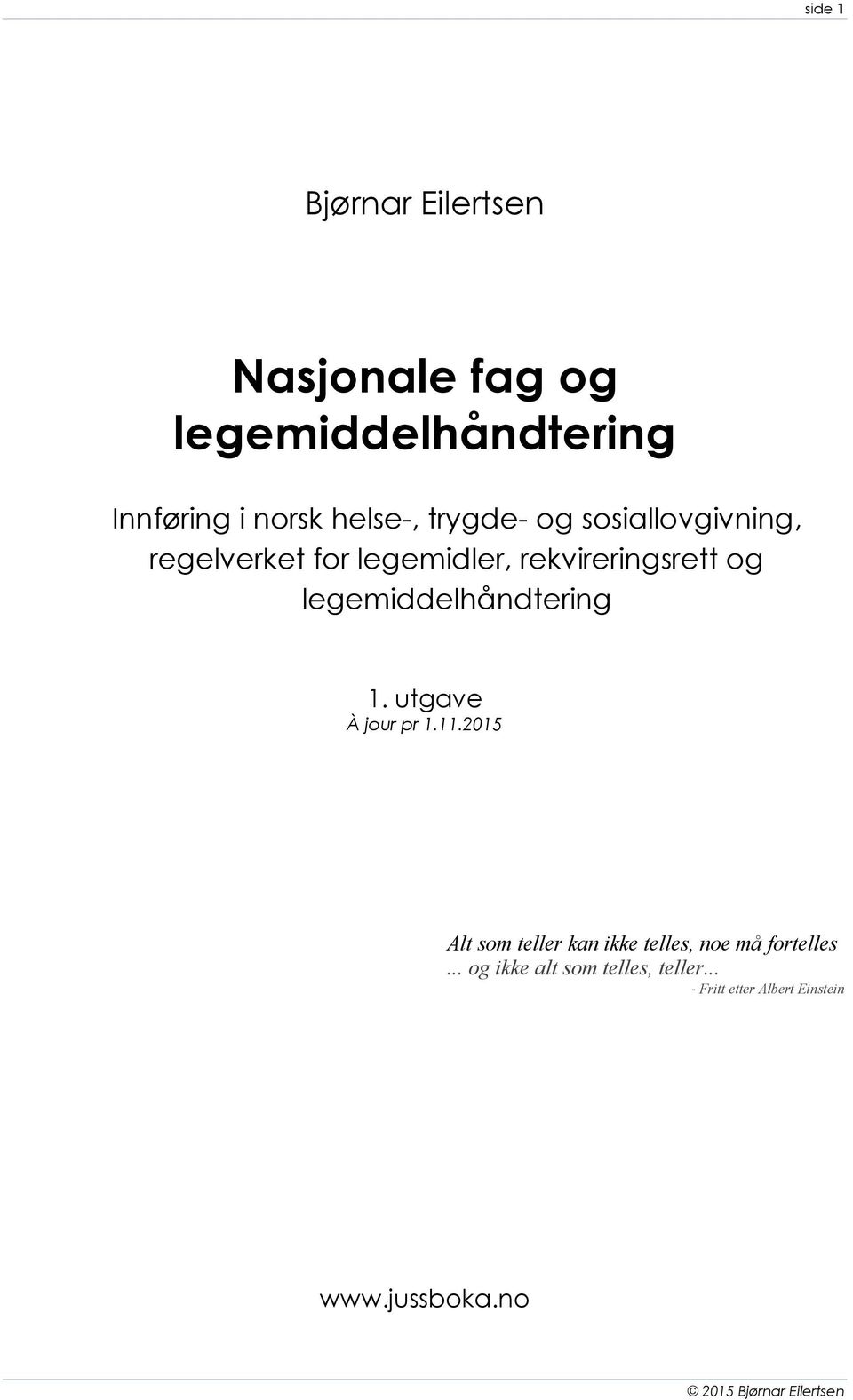 legemiddelhåndtering 1. utgave À jour pr 1.11.