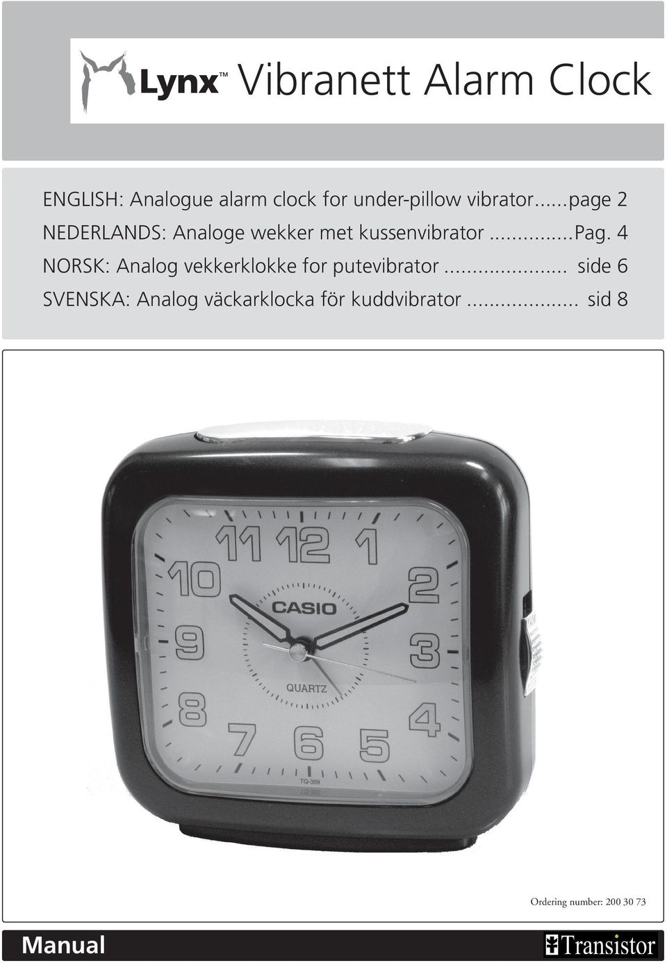 .. side 6 SVENSKA: Analog väckarklocka för kuddvibrator.
