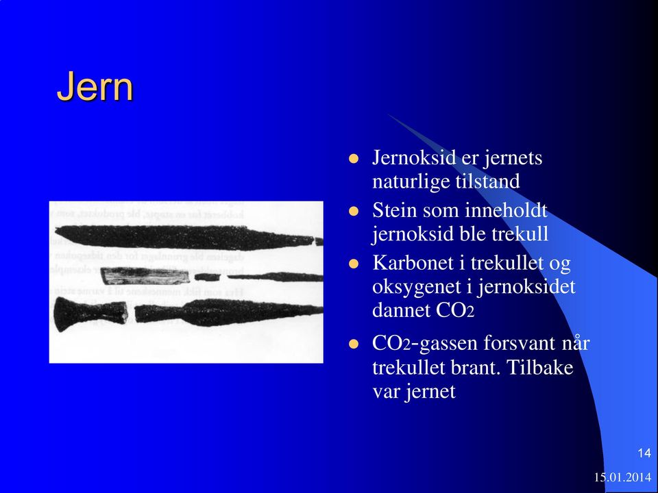 trekullet og oksygenet i jernoksidet dannet CO2