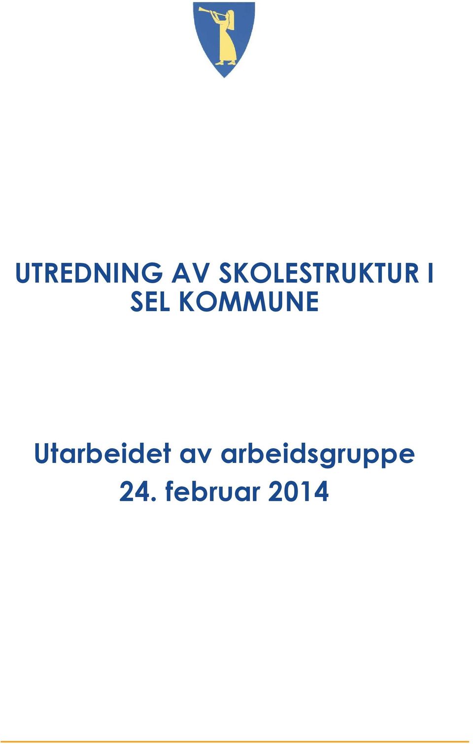 KOMMUNE Utarbeidet av