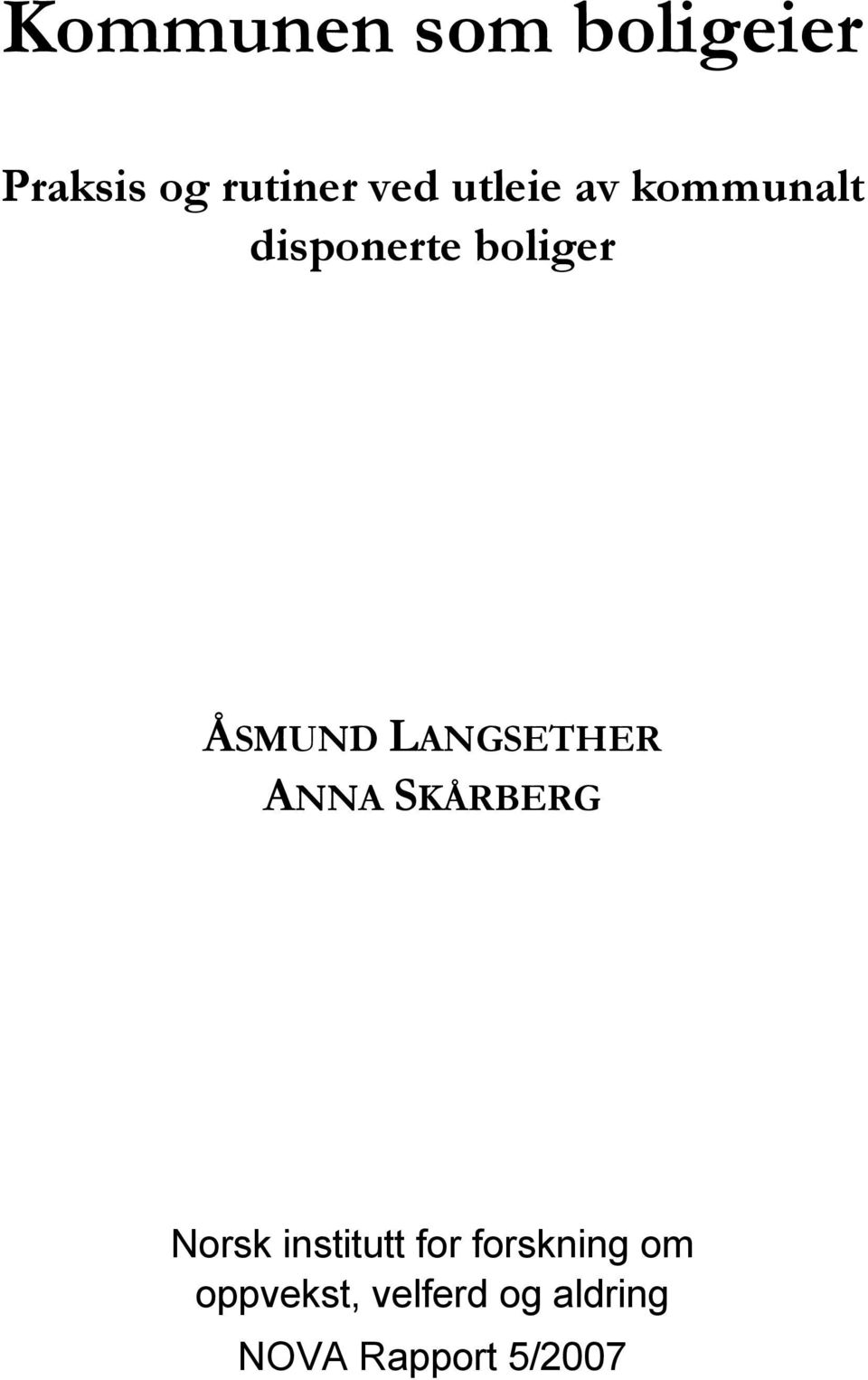 LANGSETHER ANNA SKÅRBERG Norsk institutt for