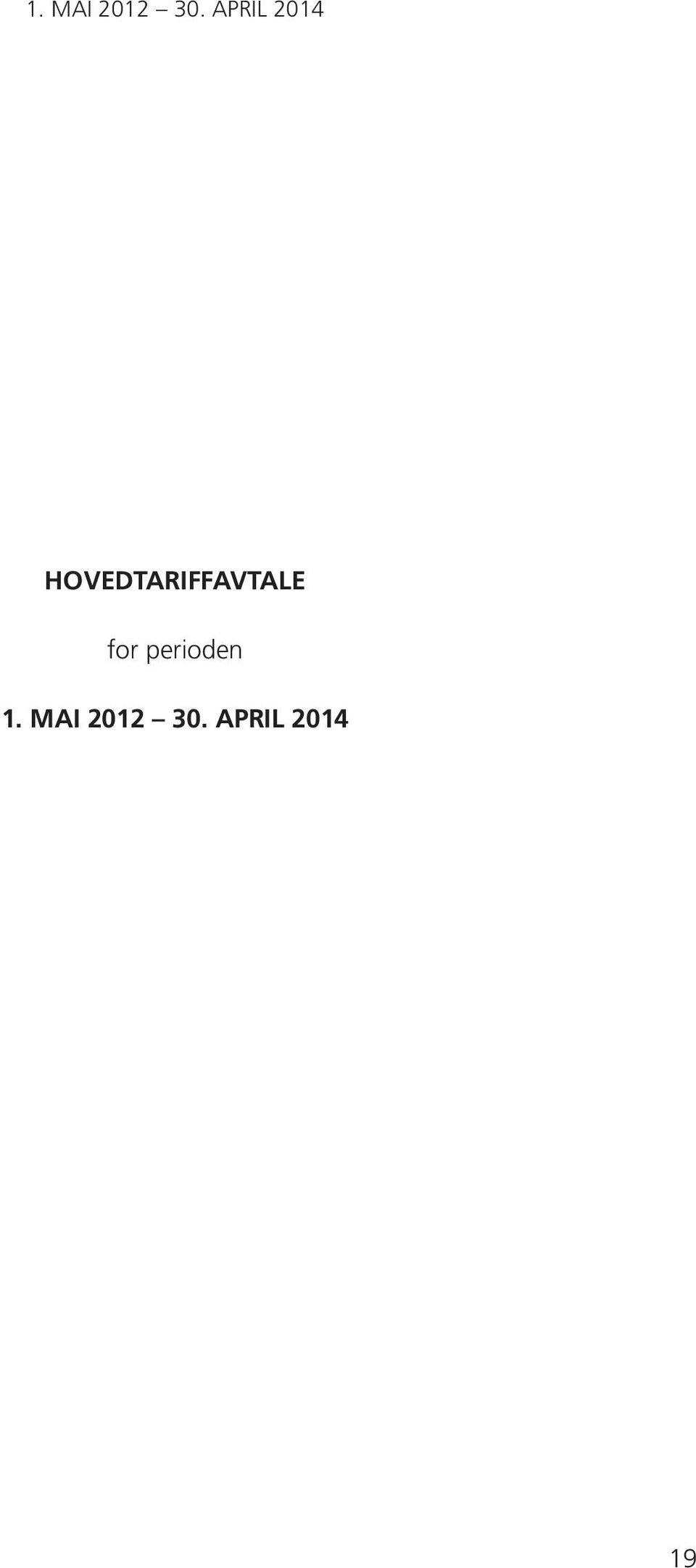 HOVEDTARIFFAVTALE for