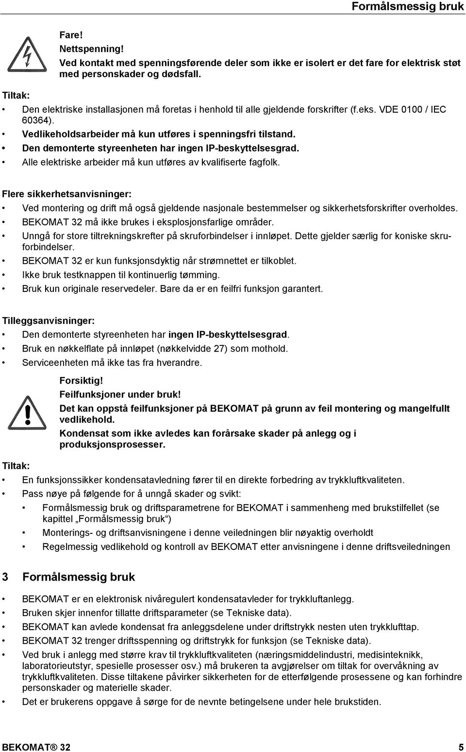 doc @ 4990 @ @ 1 Pos: 14 /Beko Technische Dokumentation/Sicher heit/zusatz Sicherheitshinweise BM31/32 SA @ 0\mod_1185351496993_4932.