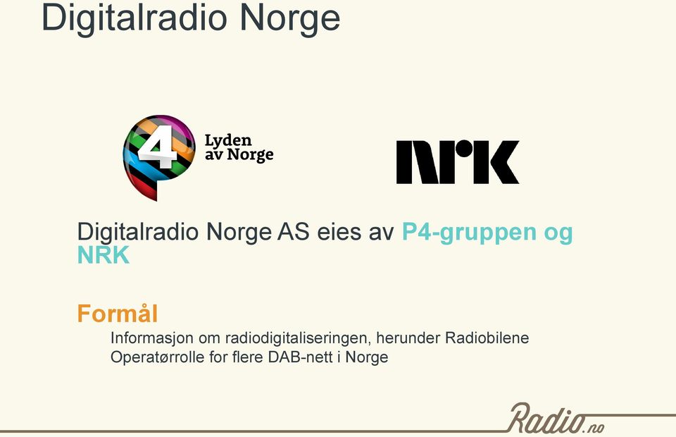 Informasjon om radiodigitaliseringen,