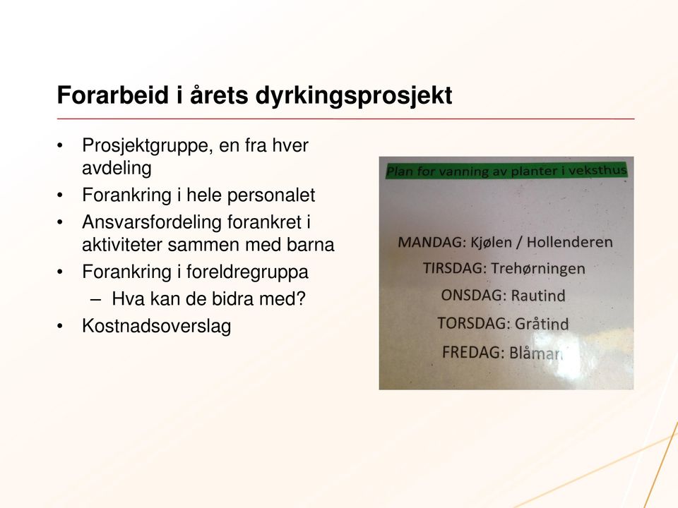 Ansvarsfordeling forankret i aktiviteter sammen med