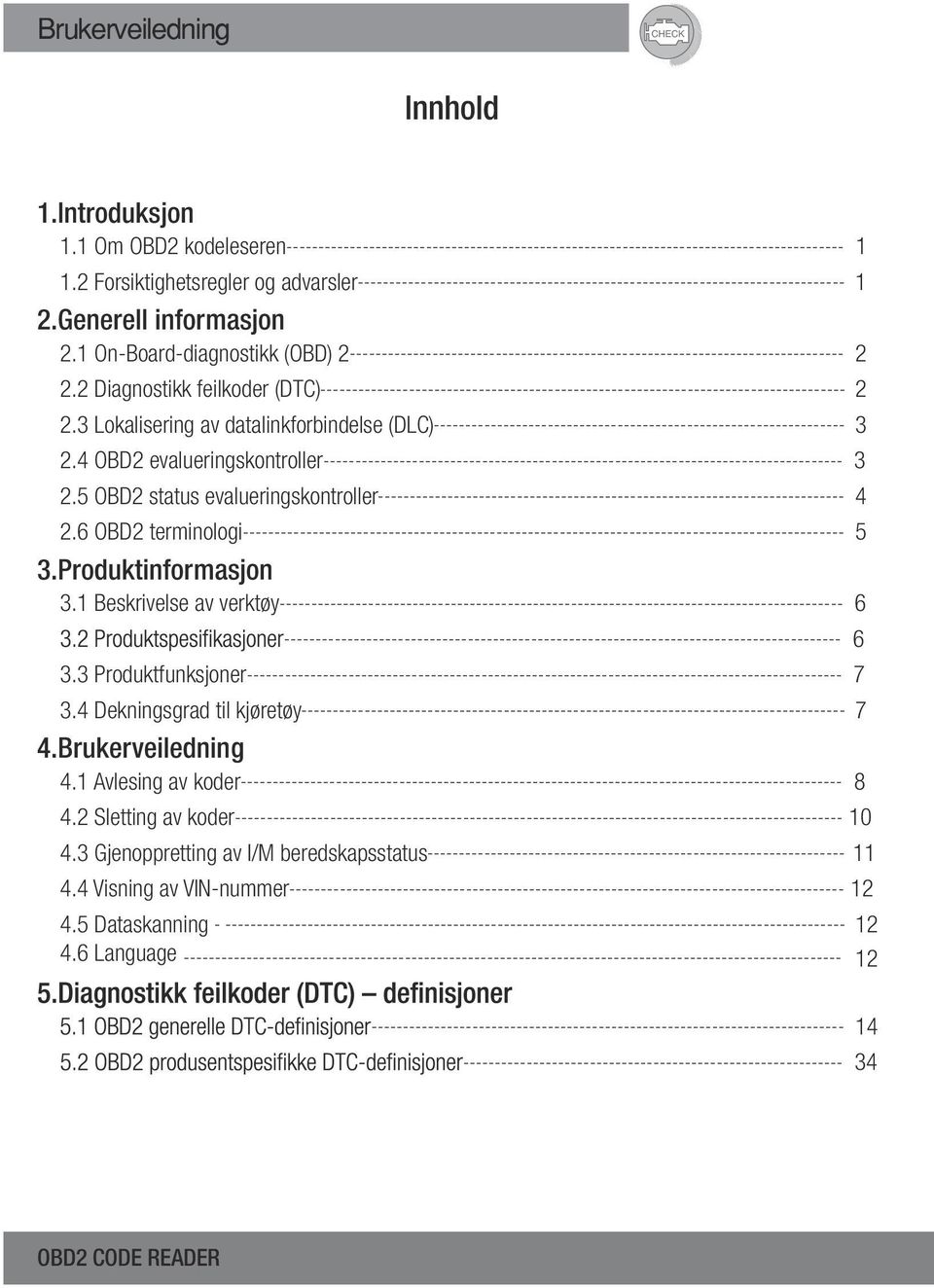 1 On-Board-diagnostikk (OBD) 2------------------------------------------------------------------------------ 2 2.