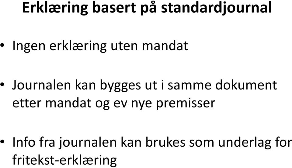 samme dokument etter mandat og ev nye premisser