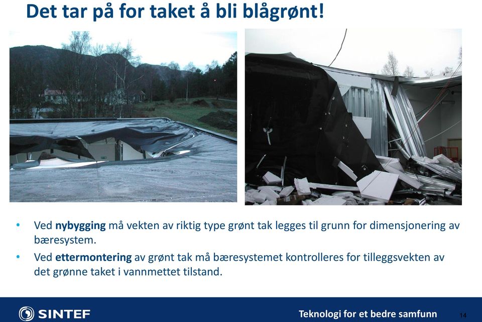 for dimensjonering av bæresystem.