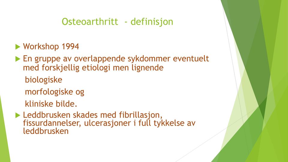 biologiske morfologiske og kliniske bilde.