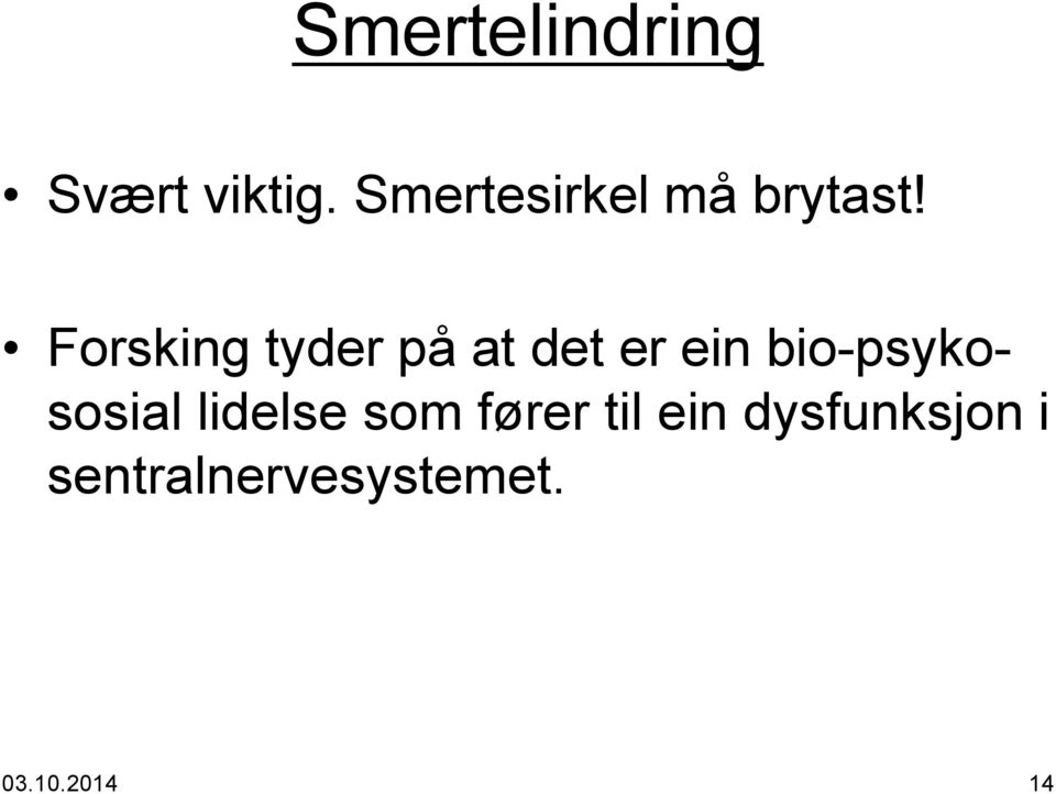 Forsking tyder på at det er ein