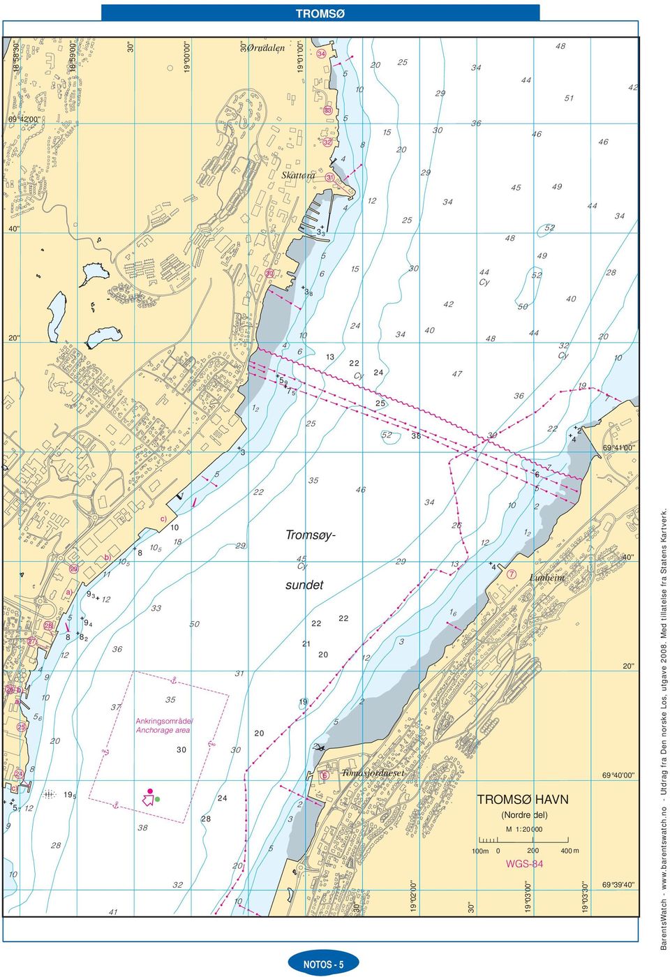 Lunheim TROMSØ HAVN (Node del) M : 0 000 0m 0 00 00 m WS- 0'0'' 0 '00'' 0'' 0'' 0'00'' '0''