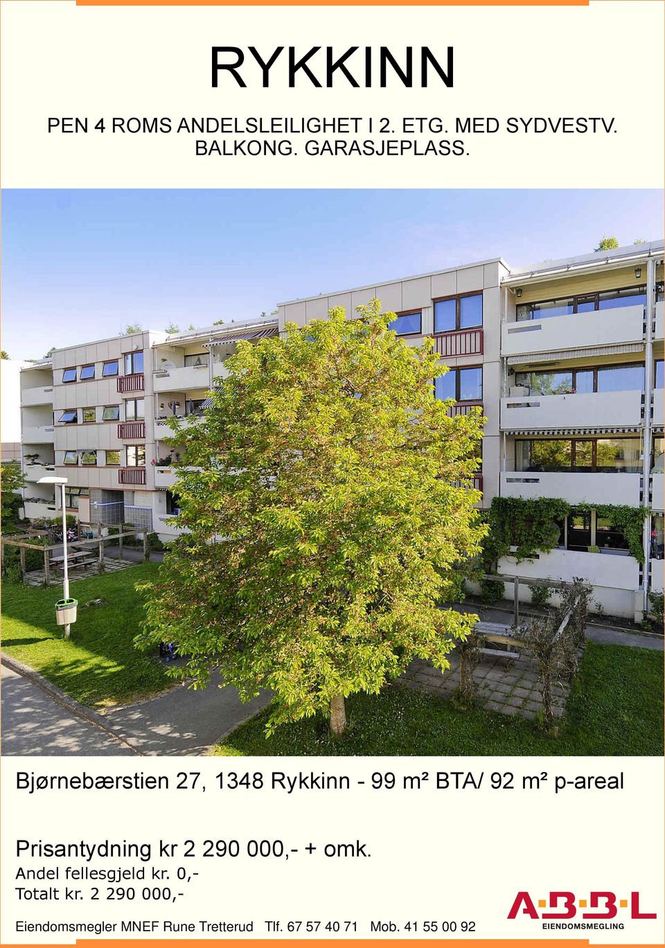 Bjørnebærstien 27, 1348 Rykkinn - 99 m² BTA/ 92 m² p-areal Prisantydning