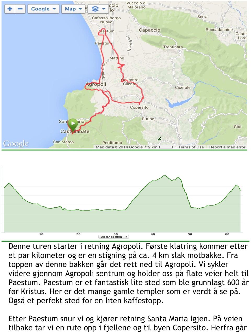 Paestum er et fantastisk lite sted som ble grunnlagt 600 år før Kristus. Her er det mange gamle templer som er verdt å se på.