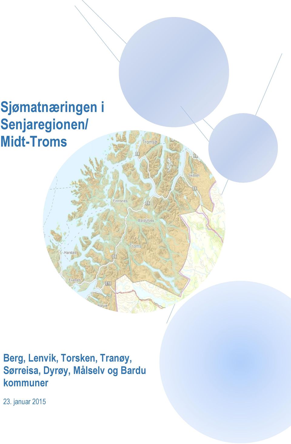 Torsken, Tranøy, Sørreisa,