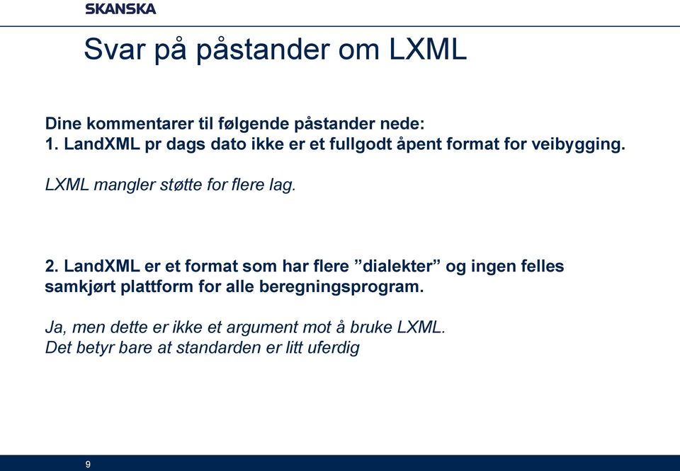 LXML mangler støtte for flere lag. 2.