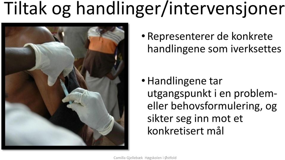 Handlingene tar utgangspunkt i en problemeller