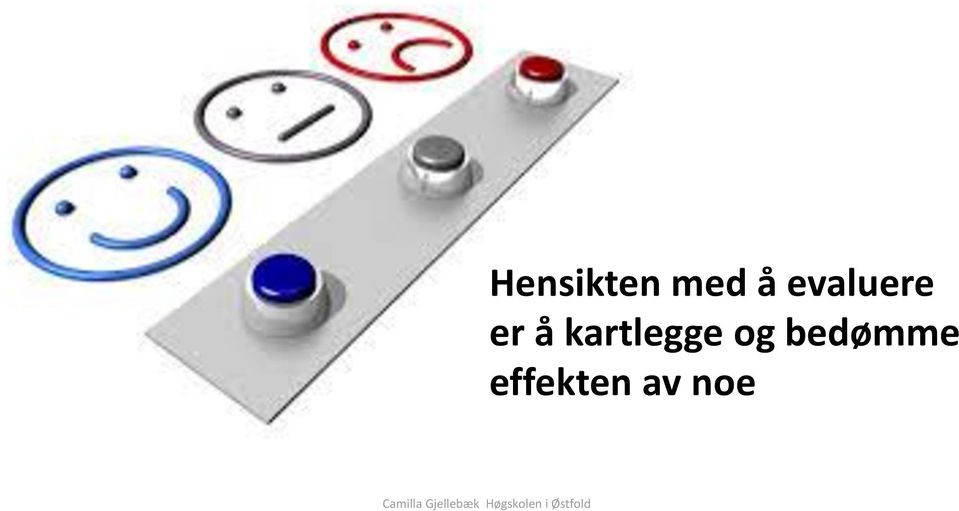 kartlegge og