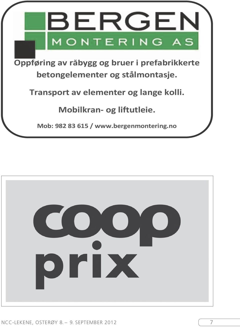 Transport av elementer og lange kolli.