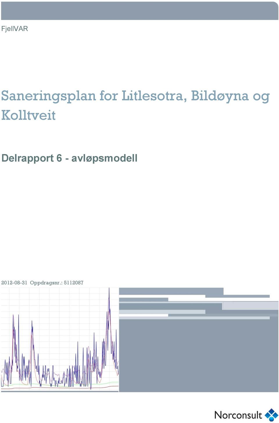 og Kolltveit Delrapport