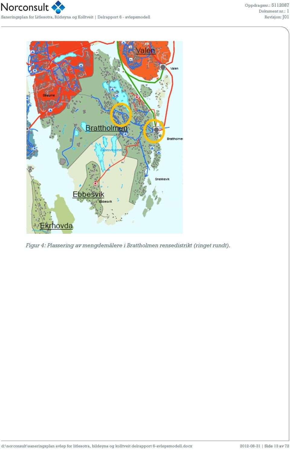 d:\norconsult\saneringsplan avløp for litlesotra,