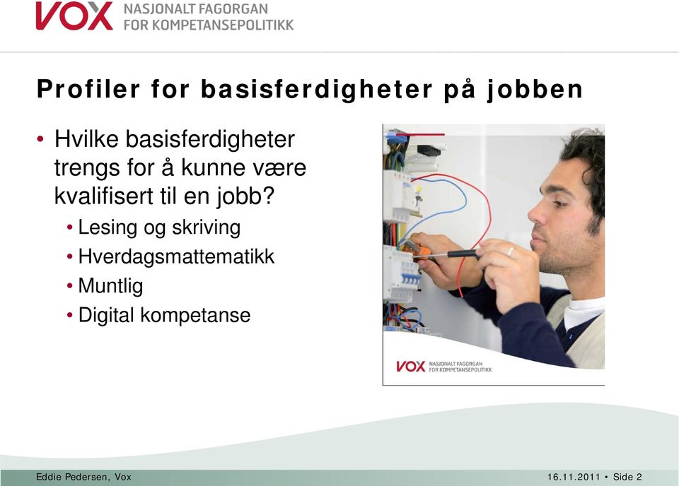 til en jobb?