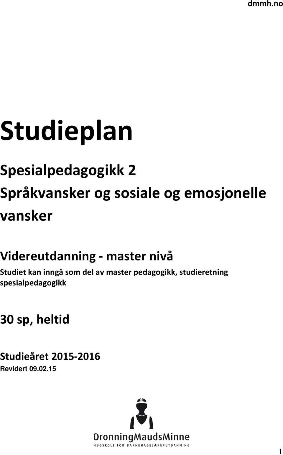 kan inngå som del av master pedagogikk, studieretning