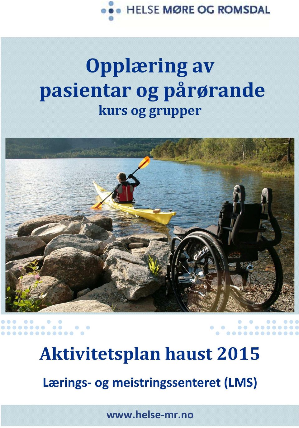 Aktivitetsplan haust 2015