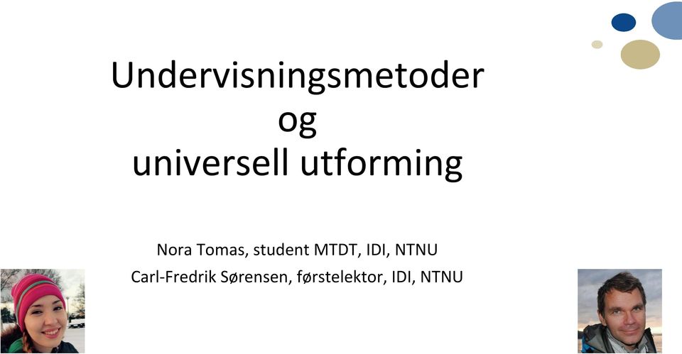 Tomas, student MTDT, IDI, NTNU