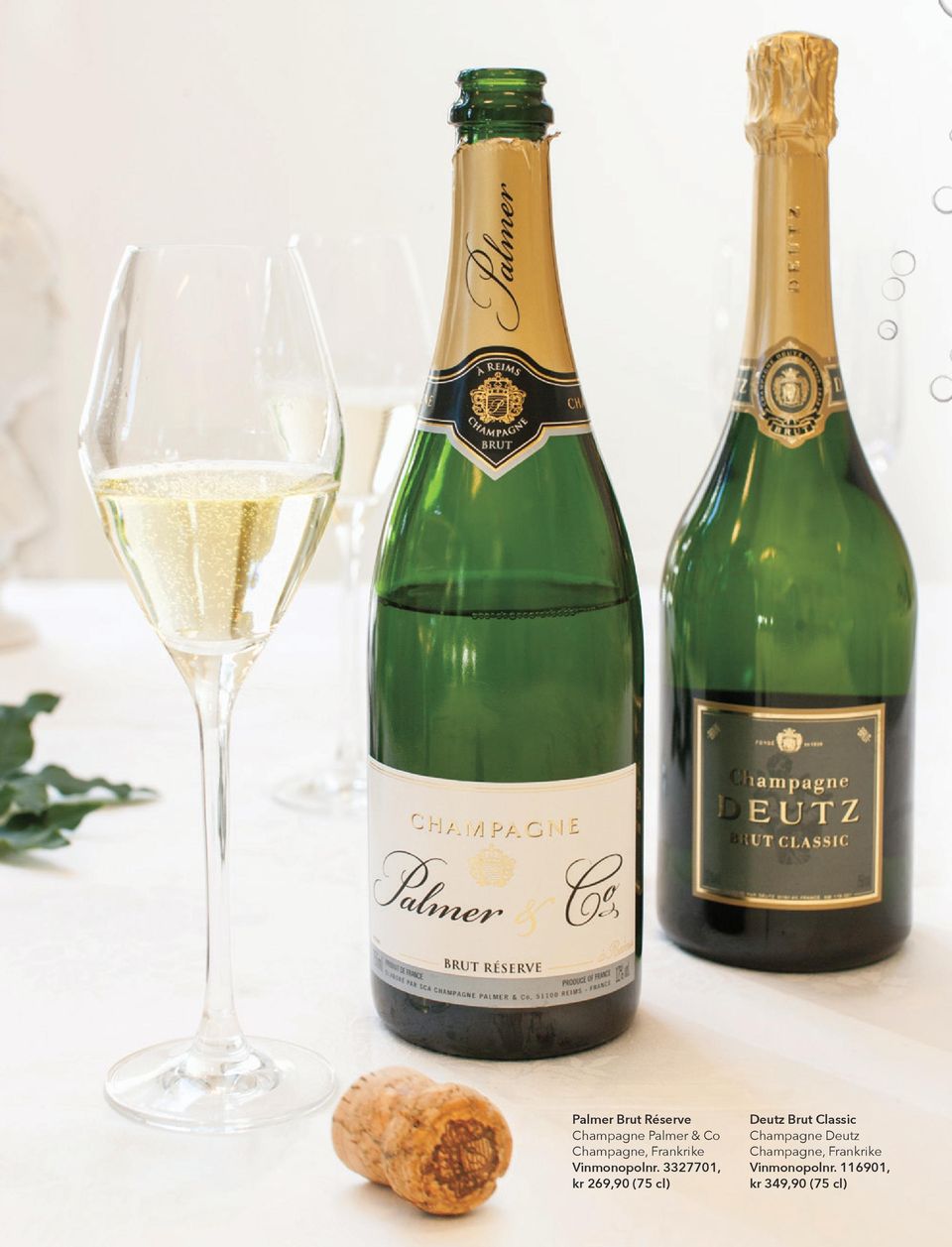 3327701, kr 269,90 (75 cl) Deutz Brut Classic