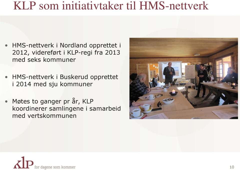 HMS-nettverk i Buskerud opprettet i 2014 med sju kommuner Møtes to
