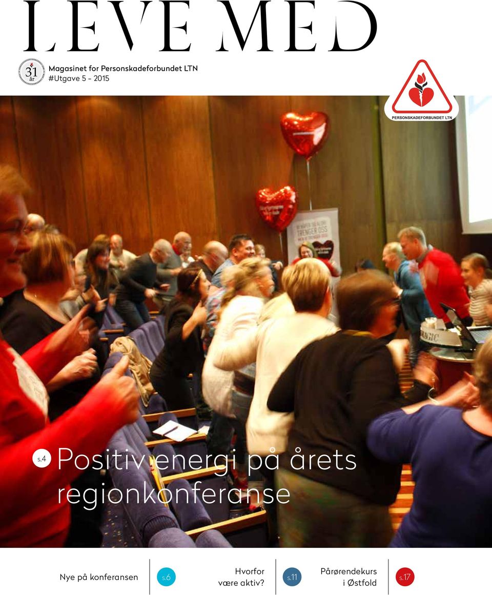 4 Positiv energi på årets regionkonferanse