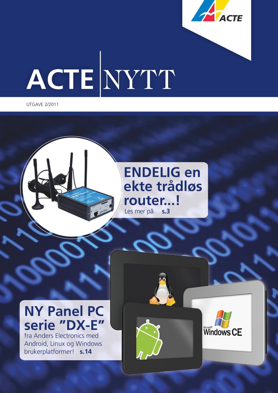 ..! Les mer på NY Panel PC serie DX-E fra