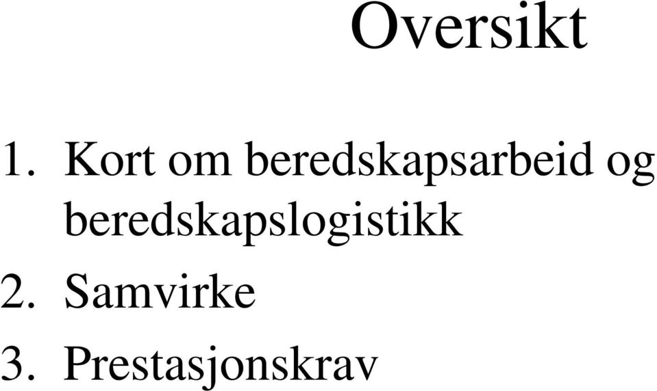 beredskapsarbeid og