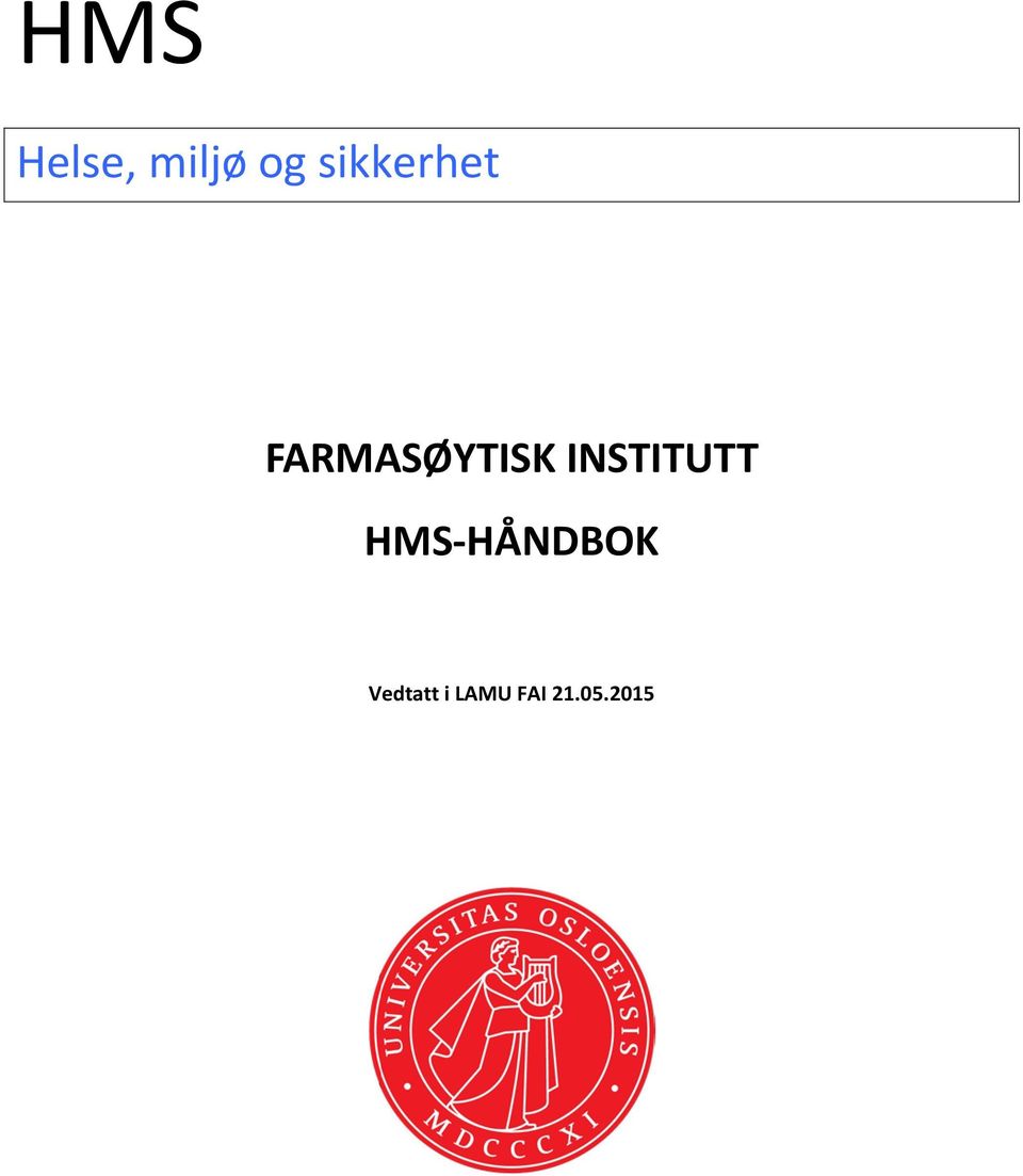 INSTITUTT HMS-HÅNDBOK