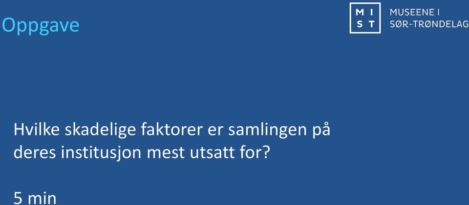 samlingen på deres