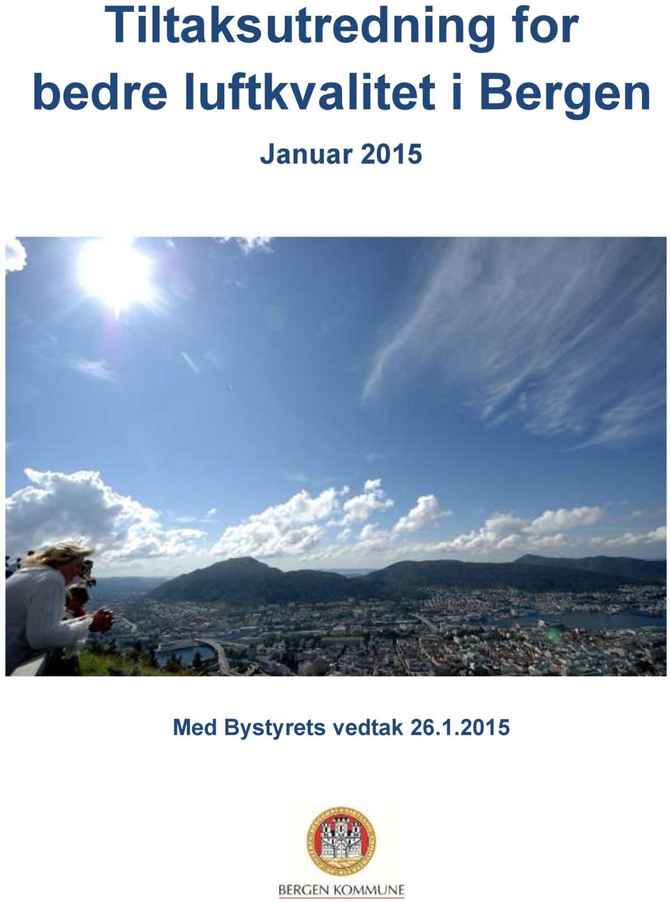 Bergen Januar 2015 Med